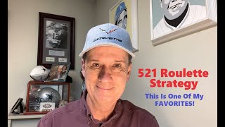 521 Roulette Strategy This Is One Of My Favorites [upl. by Staw]