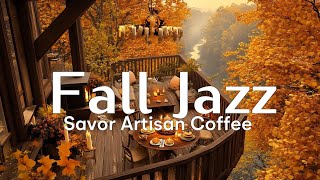 Autumn Jazz Vibes at Riverside Coffee Shop  Cozy Fall Coffee amp Music Experience [upl. by Loma563]