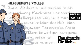 Deutsch für Dich 90 Deutsch lernen mit kurzen Geschichten  Hilfsbereite Polizei [upl. by Yemarej]