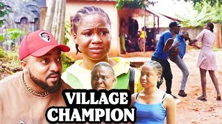 Village Champion Full Movie  New Mercy Kenneth 2024 movie  2024 Latest Nigerian Full Movies [upl. by Nykal]