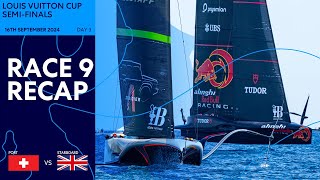 Louis Vuitton Cup SemiFinals Race 9 Recap  Alinghi Red Bull Racing vs INEOS Britannia [upl. by Jabon]