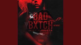 Bad Bxtch [upl. by Nahgem]