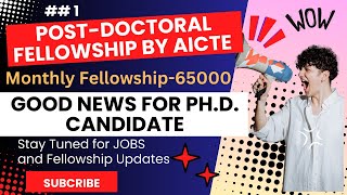 PostDoctoral Fellowship by AICTE  Fellowship for PhD Candidates by AICTE [upl. by Dnivra130]