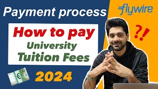 How to Pay Tuition Fee Through Flywire  online Fees Payment From Pakistan to Uni in Lithuania 2024 [upl. by Aseret]