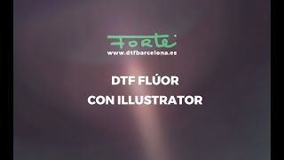 DTF FLÚOR CON ILLUSTRATOR ¿Cómo trabajar la preimpresión y los archivos para imprimir DTF flúor [upl. by Feenah871]