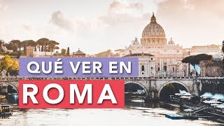 Qué ver en Roma  10 Lugares imprescindibles 🇮🇹 [upl. by Hamas]