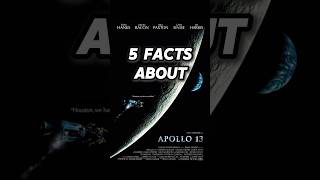 5 FACTS ABOUT APOLLO 13 apollo13 moviefacts didyouknowfacts factsyoudidntknow [upl. by Mahala893]