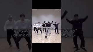 DrunkDrazed choreography is easy  EASY MY FOOT enhypen [upl. by Thetes]