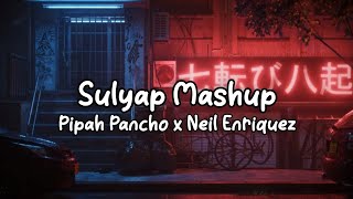 Sulyap  MASHUP 2022 Lyrics [upl. by Annelg]