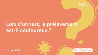 Lors d’un test le prélèvement estil douloureux [upl. by Neret]