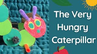 The Very Hungry Caterpillar [upl. by Burl21]