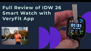 IDW 26 Smart Watch With VeryFit App Unboxing And Full Review [upl. by Gran]