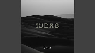 Judas [upl. by Anayet]