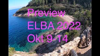 Preview Elba 2022 9  14 Oktober E MTB  Touren und Bike Park Capoliveri EMTB Turbo Levo 22 [upl. by Anetta]