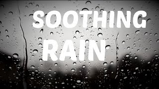 🌂 Soothing Rain Falling on a Window Pane 15 Hours  Canon Rebel T5 Footage  Ashot [upl. by Asha650]