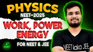 Work Energy amp Power  Part8  From Basic to Advanced  with detailed Explanation By KT Sir [upl. by Meihar]