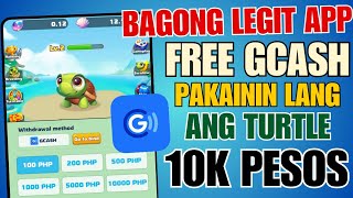 GRABE TOFREE 10K PESO GCASHNEW LEGIT GCASH GAMECASH TURTLE APPPAKAININ ANG TURTLEearningapp [upl. by Pugh]