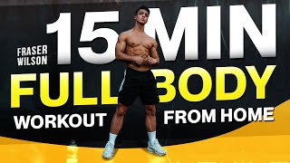 15 MIN FULL BODY HOME WORKOUT NO EQUIPMENT BODYWEIGHT WORKOUT [upl. by Zacek]