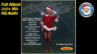 The Mistletoe Disco Band  Christmas Disco  Full Album [upl. by Skinner]