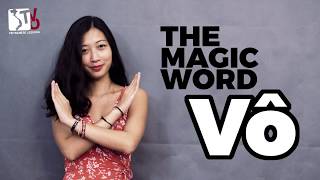 The Magic Word VÔ  Learn Vietnamese with TVO [upl. by Tecil]