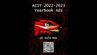 Order Your 20222023 ACIT Yearbook [upl. by Fernande877]