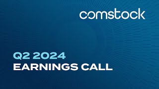 Comstock 2Q24 Earnings Call Recording [upl. by Essinger]