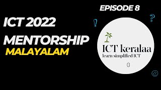 ICT 2022 MENTORSHIP EPISODE  8 [upl. by Seyah901]