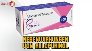 Nebenwirkungen von Allopurinol [upl. by Valdemar]