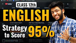 Class 12th ENGLISH Strategy to Score 95🔥 Class 12th English Boards Strategy  shobhitnirwan17 [upl. by Demy]