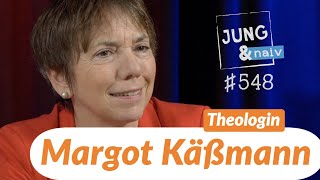 Theologin Margot Käßmann  Jung amp Naiv Folge 548 [upl. by Drahcir565]