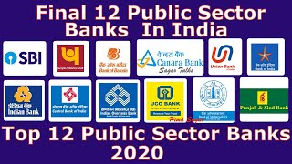 Top 12 Public Sector Banks In India  List of PSBs 2020 [upl. by Jesselyn935]