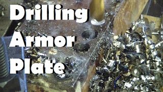 Making holes in Armor Plate Cheap twist drill vs good twist drill [upl. by Vernor]