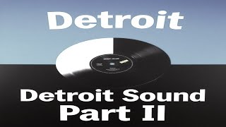 Detroit House Music Mix Pt II [upl. by Zanas]