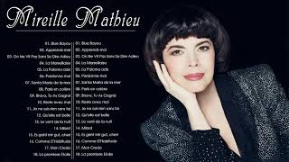 Les Plus Grands Succès de Mireille Mathieu ♫ Les 30 Plus Belles Chansons Françaises Mireille Mathieu [upl. by Claudina544]