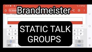 BRANDMEISTER ADD STATIC TALK GROUP [upl. by Hilario]