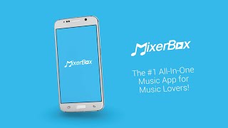 Preview MixerBox for Android [upl. by Laurin]