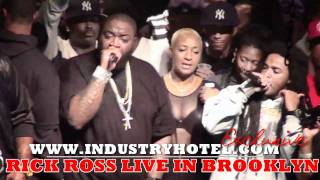 Rick Ross LIVE in Brooklyn Pt 5 0f 9 quotAston Martin Musicquot Industryhotelcom [upl. by Aenit629]