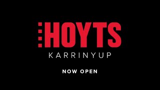 HOYTS Karrinyup  Now Open [upl. by Corette572]