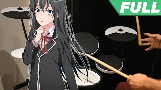 OreGairu Season 2 OP Full 【Harumodoki 春擬き】by Nagi Yanagi  Drum Cover [upl. by Lyj]