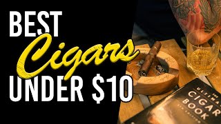 Top 5 Affordable Cigars Under 10 cigarculture cigarlovers [upl. by Htederem]