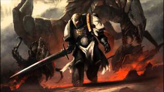 Black Templars Chapter Tribute HD [upl. by Lyndsie]