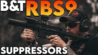 BampTs New RBS9 Sub Gun Suppressors [upl. by Maffa516]