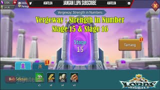 Vergeway strenght in numbers stage 15 amp stage 16 Lords Mobile [upl. by Wendolyn]