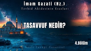 Tasavvuf Nedir  İmam Gazali Hz  Sesli Kitap [upl. by Kirch]