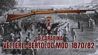 LA CARABINA DELLA REGIA MARINA VetterliBertoldo Mod 187082 [upl. by Nahum]