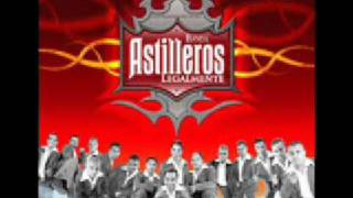 Banda Astilleros  Ese Ladron [upl. by Avaria451]