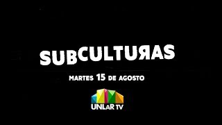 SUBCULTURAS abre tu mente [upl. by Fernande]