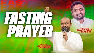 🔴SPECIAL FASTING PRAYER  JOHNSAM JOYSON  DAVIDSAM JOYSON  FGPC NAGERCOIL  RETELECAST [upl. by Macfadyn]