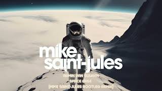 Armin van Buuren  Space Case Mike SaintJules Bootleg Remix [upl. by Monia]