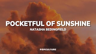 Natasha Bedingfield  Pocketful of Sunshine LYRICS [upl. by Klockau]